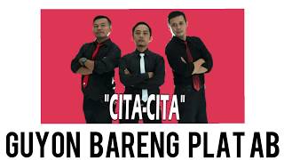 Download lagu Humor PLAT AB tentang CITA-CITA mp3 Download lagu Humor PLAT AB tentang CITA-CITA mp3