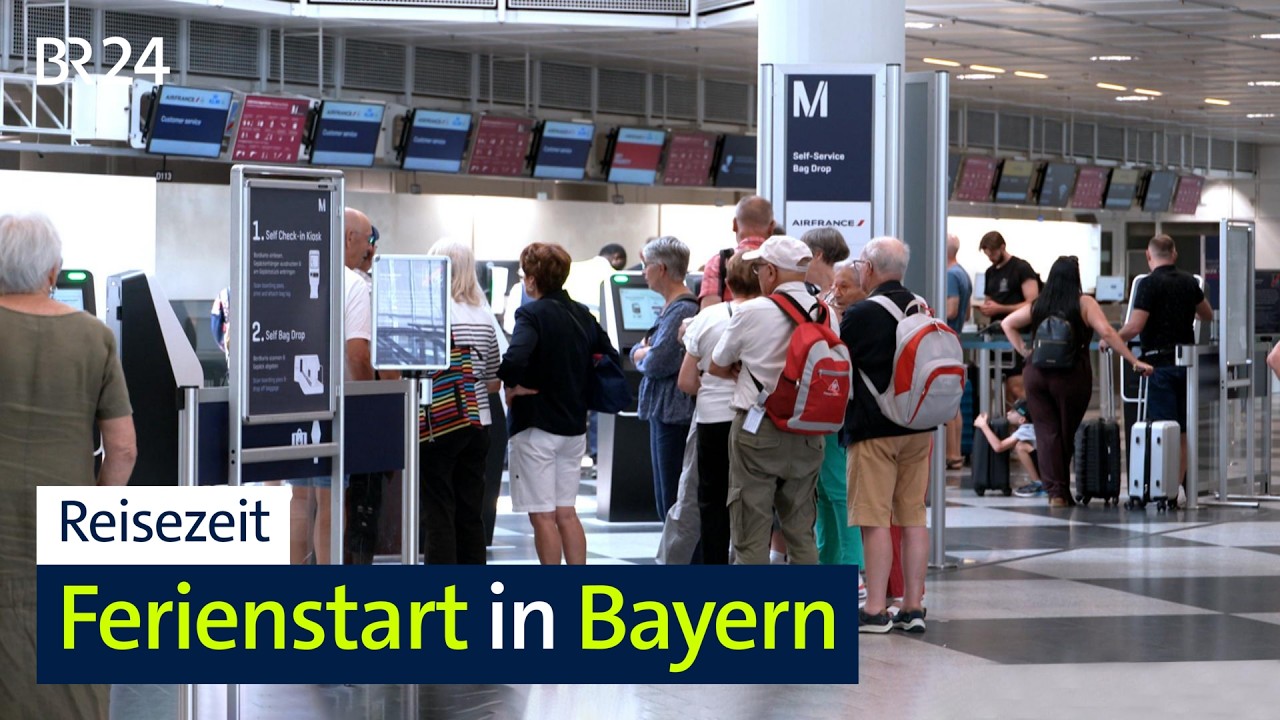 Reisezeit: Ferienstart in Bayern | BR24