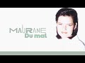 Maurane - Du mal (Audio Officiel)