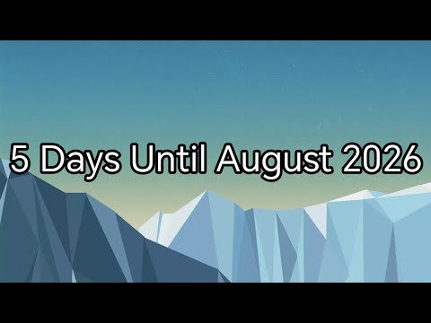 How Many Days Until August 5
