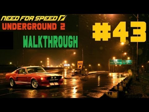 Need for Speed: Underground 2 [Walkthrough] Part 43