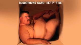 Bloodhound Gang - Farting With The Walkman On