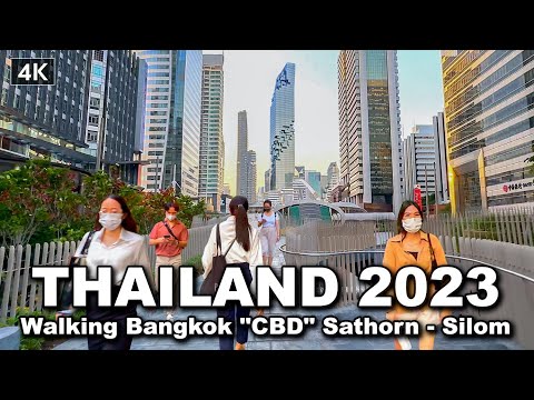 【🇹🇭 4K】Walking Tour Bangkok "CBD" 2023 | Sathorn - Silom areas