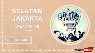 Download lagu Dewa 19 - Selatan Jakarta | Audio mp3 Download lagu Dewa 19 - Selatan Jakarta | Audio mp3