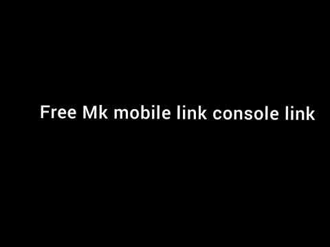 Free Mk mobile link console link(read discription)