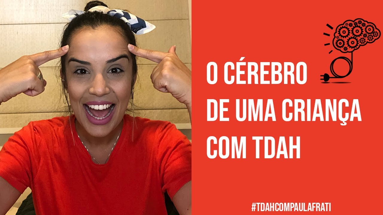 [#108] Como o cérebro de uma criança com TDAH funciona
