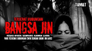 Download lagu TERJERAT HUBUNGAN DENGAN BANGSA JIN LAKI LAKI /T A M A T mp3 Download lagu TERJERAT HUBUNGAN DENGAN BANGSA JIN LAKI LAKI /T A M A T mp3