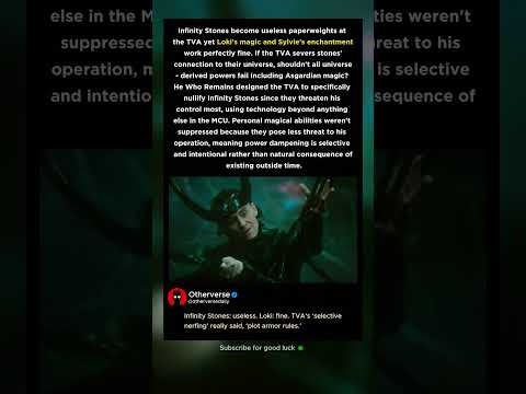 Infinity stones fail but Loki's magic works in the TVA