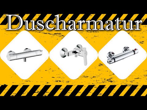 Duscharmatur Test ∮ Auf was achten beim Kauf?