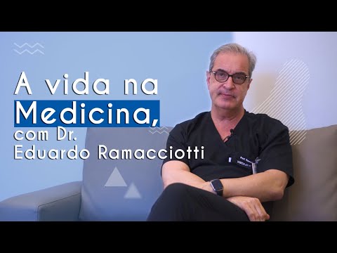 Career Guide | Life in medicine, with Dr. Eduardo Ramacciotti - Brasil Escola
