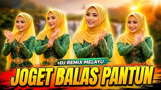 Download lagu 🎵 JOGET BALAS PANTUN🎵Duet Pantun Melayu | DJ Remix Melayu 2026 mp3