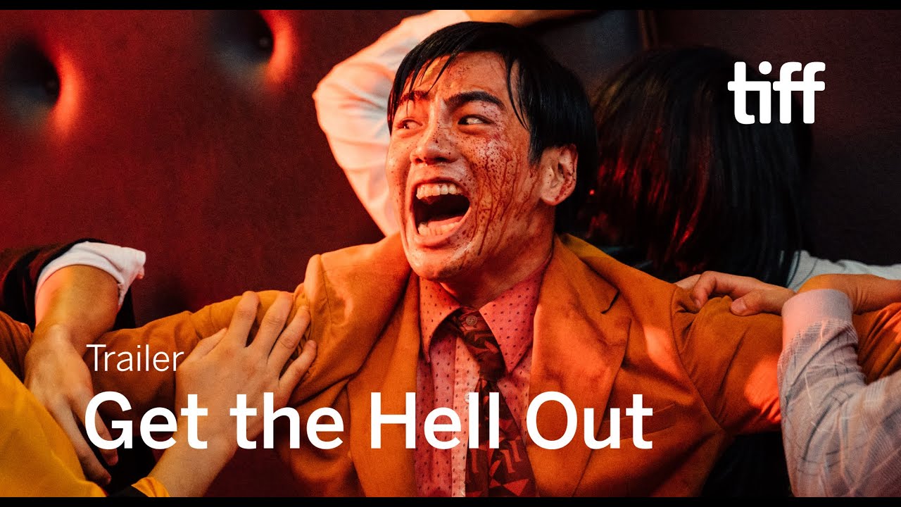 GET THE HELL OUT Trailer | TIFF 2020