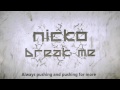 Break me - Nicko / Nikos Ganos (OFFICIAL NEW ...