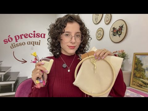 O que você precisa comprar pra começar a bordar hoje | Manu Pedrini
