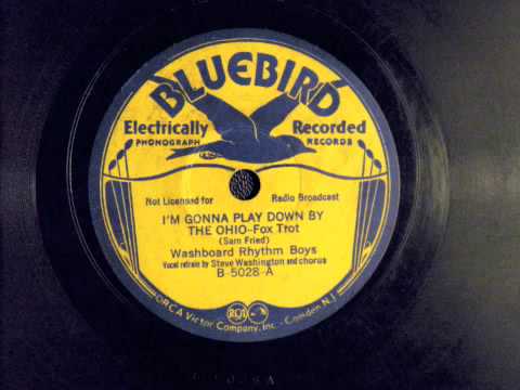 I'm Gonna Play Down By The Ohio- Washboard Rhythm Boys