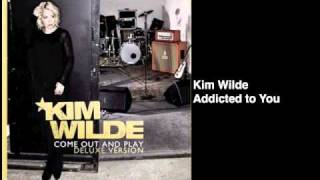 Kim Wilde Addicted to You