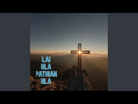 Bawipa Ti Lo Cun (feat. Deborah Hoi Tial Ki)