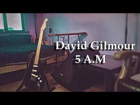 5 A.M - David Gilmour Backing Track