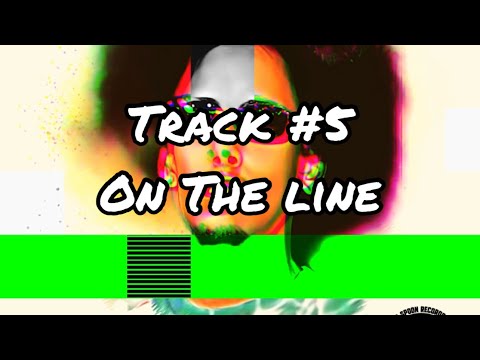 Yaytoni - On The Line (Official Lyrics Video)