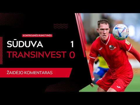 2023-02-19 Sūduva - Transinvest: Aivars Emsis