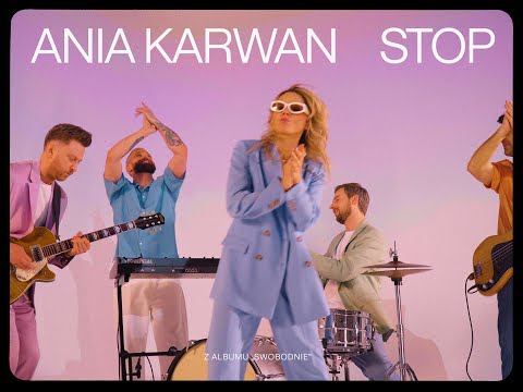 Ania Karwan - Stop (Official Video)