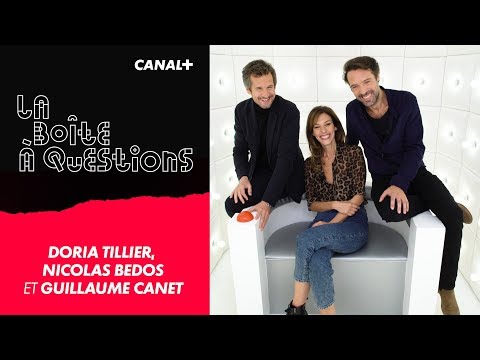La Boîte à Questions de Doria Tillier, Guillaume Canet, Nicolas Bedos – 04/11/2019