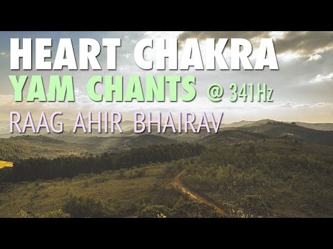 Heart Chakra Meditation | YAM Chants | Raag Ahir Bhairav | Anahata