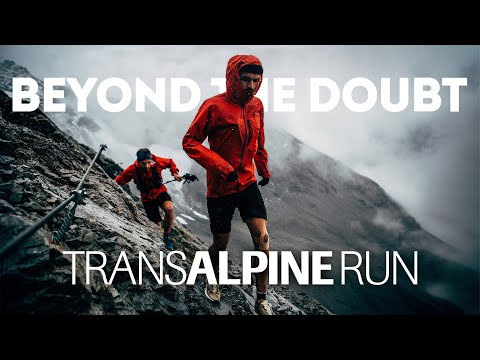 BEYOND THE DOUBT - The Transalpine Run