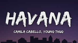 Download lagu Camila Cabello - Havana (Lyrics) ft. Young Thug mp3