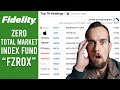 FZROX - Fidelity ZERO Total Market Index Fund