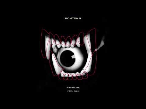Kontra K - Ich suche feat. Rico (Official Audio)