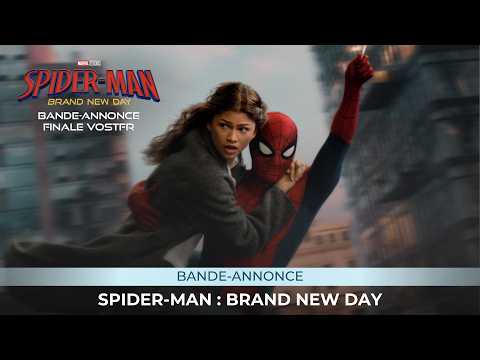 LA BANDE ANNONCE FINALE DE SPIDER-MAN : BRAND NEW DAY