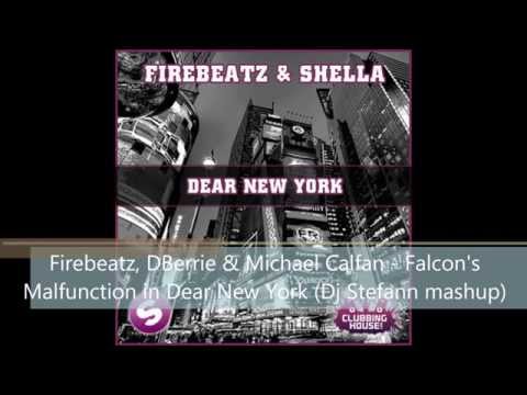 Firebeatz, DBerrie & Michael Calfan - Falcon's Malfunction in Dear New York (Dj EStephano mashup)