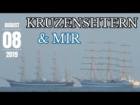 Anlauf der MIR & KRUZENSHTERN zur Hanse Sail 2019 in Rostock / Warnemünde