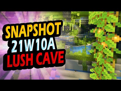 ✅ 1.17 Snapshot 21W10A 👉 LUSH CAVES, NEW BLOCKS AND MORE!!  - Minecraft