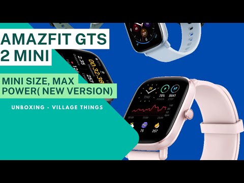 Amazfit GTS 2 Mini New Version Unboxing