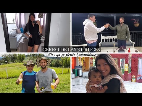 SUBIMOS A LAS TRES CRUCES / ALEX YA SE SIENTE COLOMBIANO