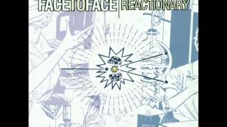 Face to Face - Reactionary (full album)