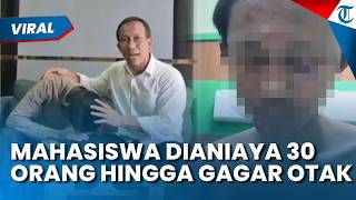 NASIB MAHASISWA Undip seusai Dianiaya 30 Orang Sampai Subuh, Alami Gagar Otak Dipaksa Akui Pelecehan