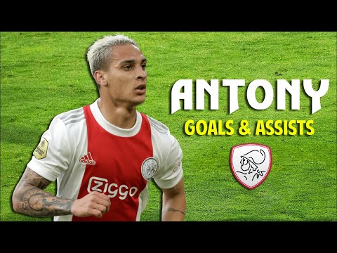 Antony - All 28 Goals & Assists 2021/2022