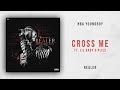 NBA YoungBoy - Cross Me Ft. Lil Baby & Plies (Realer)