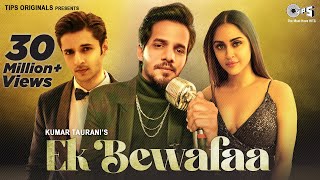 Ek Bewafaa - Full Song  Sameer Khan  Siddharth Gup