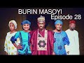 BIRIN MASOYI Episode 28 Original