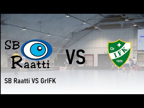 SB Raatti VS GrIFK