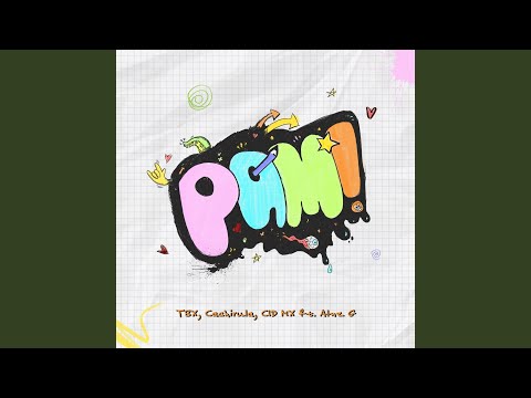 Pam! (feat. Alnz G)