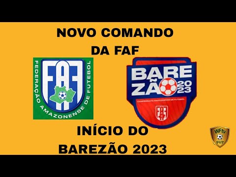 BAREZÃO 2023, NOVA FAF, AS EXPECTATIVAS PARA O ANO DO FUTEBOL AMAZONENSE