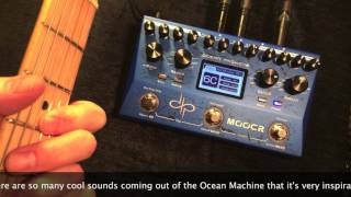 Video thumbnail for Mooer Ocean Machine Preset Run-through - Stereo Reverb/Delay Pedal - by Neal Walter Osiamo LLC by Osiamo Music Gear