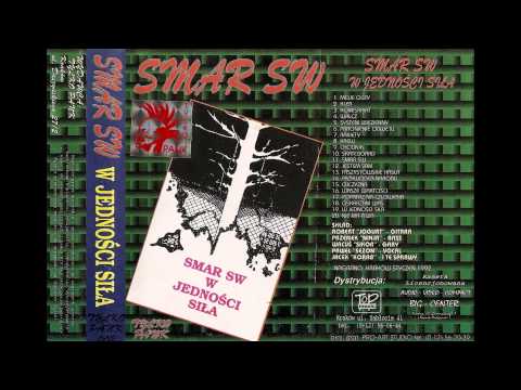 Smar SW - W jedności siła (FULL ALBUM, 1992)