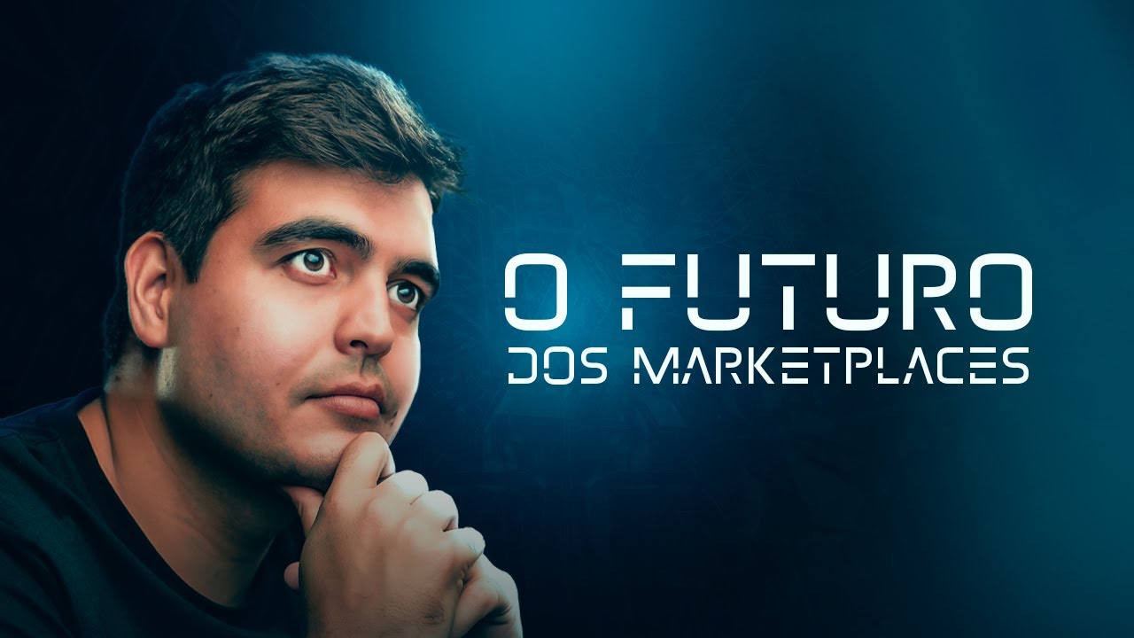 Qual o futuro dos Marketplaces? É possível ainda ganhar dinheiro?