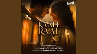 Download lagu Kaali Raat mp3
